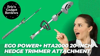 🌳 EGO Power+ HTA2000 Hedge Trimmer Attachment: The Ultimate Review! 🛠️