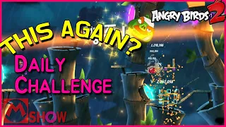 Angry Birds2 AB2 4-5-6 Daily Challenge 2021/03/01🐦앵그리버드2 앵버2 일일챌린지 일일도전 일일퀘스트 일퀘 오늘의 도전〽️엠쇼 Mshow