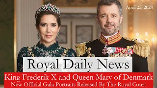 King Frederik X And Queen Mary Of Denmark: Stunning New Gala Portraits Released! And More #RoyalNews