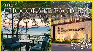 [ENG SUB] : THE CHOCOLATE FACTORY PATTAYA (PRATUMNAK) | เดอะ ช็อกโกแลต แฟคทอรี่ พัทยา (พระตำหนัก)