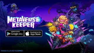 Metaverse Keeper - Roguelike Beta Gameplay (Android/IOS)