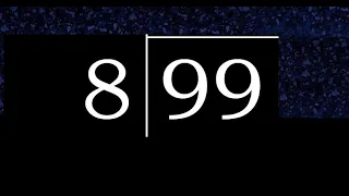 Dividir 99 entre 8 division inexacta con resultado decimal de 2 numeros con procedimiento