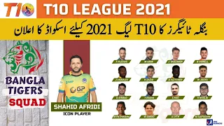 Bangla Tigers Squad for T10 League 2021