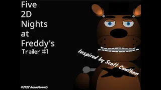 Five 2D Nights at Freddy's* (FNaF Fan Game) Trailer #1