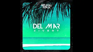 Zivert - DEL MAR (NitugaL Remix)