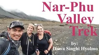 Nar Phu:The Popular Hidden valley Trek in Nepal | Trekking in Nepal