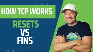 How TCP Works - FINs vs Resets