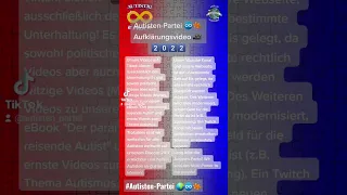 Autisten-Partei ♾️🧩 Aufklärungsvideo 2022