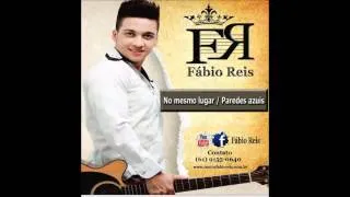 Fábio Reis - no mesmo lugar / paredes azuis