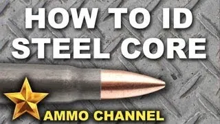 Identifying Steel Core Ammo