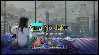 Ama No Jaku - Gumi | (Cover) [ Lyric + Terjemahan Indonesia ]