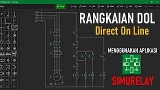 Rangkaian DOL Motor 3 Fasa Menggunakan SIMURELAY