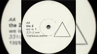The 2 - We Is 1
