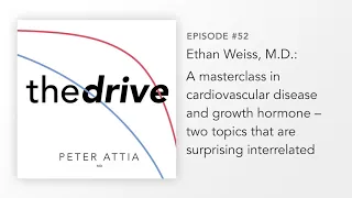 #52–Ethan Weiss, M.D: Cardiovascular disease and growth hormone—two surprisingly interrelated topics