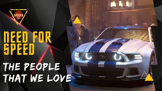 Need For Speed™ • The People That We Love