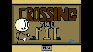 Crossing the Pit - Henry Stickmin Remake