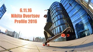 TEASER: Nikita Dvortsov Profile 2016