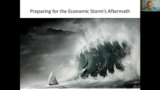 Preparing for the Economic Storm's Aftermath