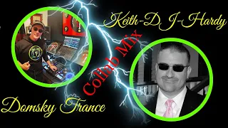 DOMSKY TRANCE & KEITH DJ HARDY COLLAB MIX