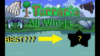 Terraria all wings WORST to BEST...