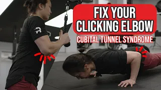 Exercises to fix elbow clicking - Cubital Tunnel Syndrome