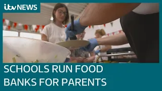 'Only going to get worse': Schools running food banks and employment classes for parents | ITV News