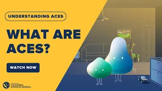 Understanding ACEs: What are Adverse Childhood Experiences (ACEs)?