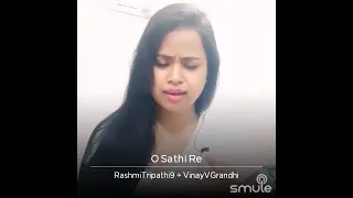 O Sathi Re Cover | Love songs | Smule Singing by VG