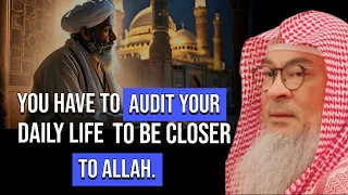 You Have To Audit Your Daily Life To Be Closer To Allah || Assim Al Hakeem || Sheikh Asim