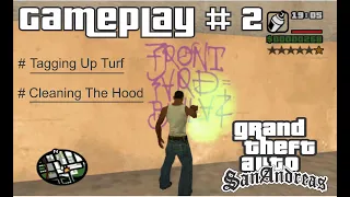 GTA: San Andreas - Mission #3 - Tagging Up Turf  |  Mission #4 - Cleaning The Hood [HD]