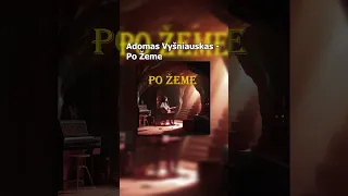 Adomas Vyšniauskas - Po Žeme part 16