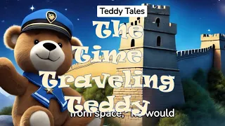 🧸✨ The Time-Traveling Teddy: Bedtime Journeys Through History | @dreamytaleshub ⏰📚