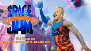 SPACE JAM - UN FILM DI ALDO GIOVANNI E GIACOMO