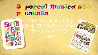 Munchkinland / Ding Dong ! The Witch is dead - Lyrics - The Wizard of Oz 1939