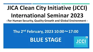 (English) [BLUE Stage]2nd Feb (3)JCCI Initiatives and Promotion: Targeting the Region