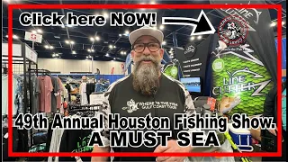 49th Annual Houston Fishing Show