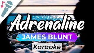 James Blunt - Adrenaline - Karaoke Instrumental (Acoustic)