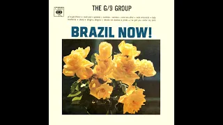 The G/9 Group – Brazil Now! (1968)