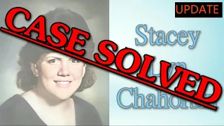 Solved! Update on previous coverage for Stacey Lyn Chahorski