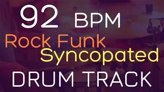 Rock Funk Syncopated - 92 BPM - DRUM TRACK