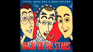 VITAS & Rody Dillon - Back to the Stars (Official Music Video)