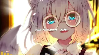 [Nightcore] - Phil The Beat - YOU