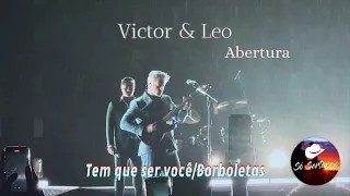 Abertura/tem que ser você/botboletas DVD Victor e Leo 2024 no Morumbis