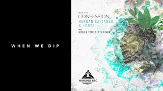 Premiere: Hernan Cattaneo & Lonya - Confession [Warung Recordings]