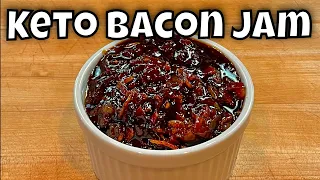 🥓 The Ultimate Keto Bacon Jam 🥓