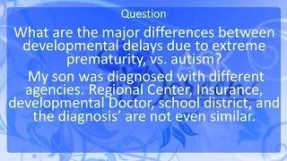 The Difference between Developmental Delays and Autism