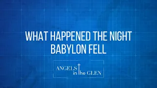 What happened the night Babylon fell - Daniel 5 Trailer - Bible Prophecy Explained