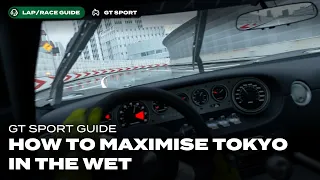 GT Sport Lap Guide: A Wet Tokyo Expressway in GR3 Cars