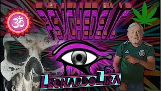 Leonardo Lira - Psychedelic! (Acid Trip Video)