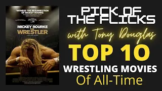 Top 10 Wrestling Movies Of All-Time